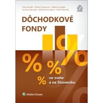 Dôchodkové fondy: vo svete a na Slovensku (978-80-8168-663-4)