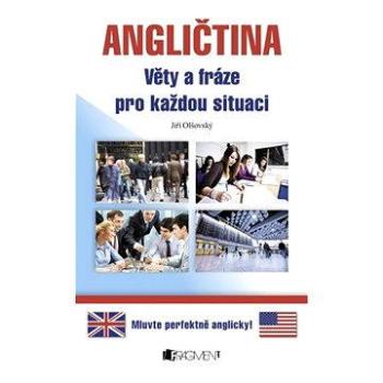 Angličtina – věty a fráze pro každou situaci (978-80-253-1161-5)