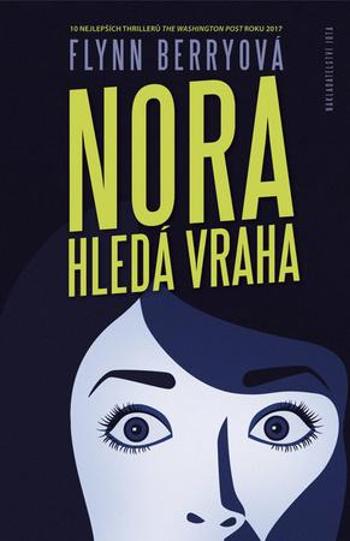 Nora hledá vraha - Berry Flynn