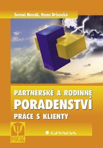 Partnerské a rodinné poradenství - Tomáš Novák, Hana Drinocká - e-kniha