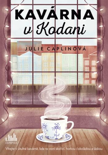 Kavárna v Kodani - Julie Caplinová - e-kniha