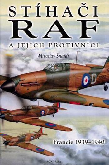 Stíhači RAF a jejich protivníci - Válka Zbyněk