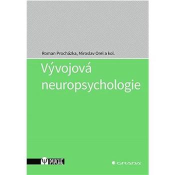 Vývojová neuropsychologie (978-80-271-3080-1)