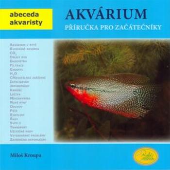 Akvárium - Kroupa Miloš