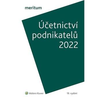 meritum Účetnictví podnikatelů 2022 (978-80-7676-351-7)