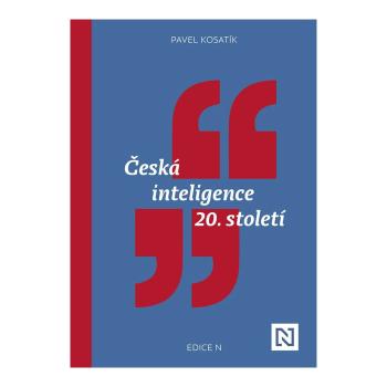 Česká inteligence 20. století – Pavel Kosatík