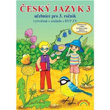 Český jazyk 3: Učebnice pro 3. ročník (978-80-88285-45-8)