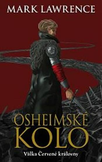 Osheimské kolo - Mark Lawrence