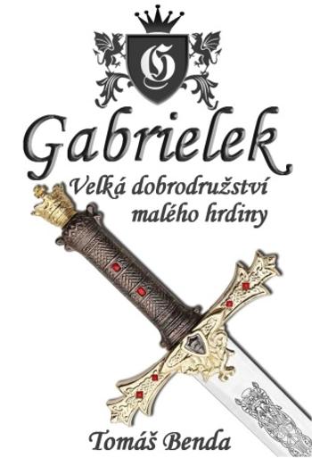 Gabrielek - Tomáš Benda - e-kniha