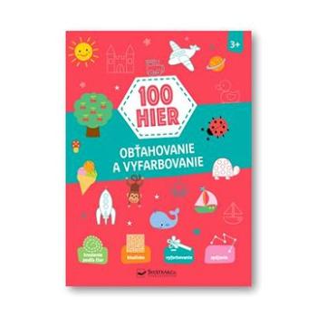 100 hier Obťahovanie a vyfarbovanie 2+ (978-80-567-0858-3)