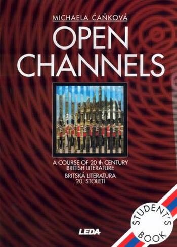 Open Channels Student's book - Čaňková Michaela