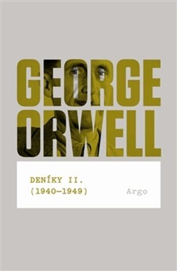 Deníky II.(1940-1949) - Orwell George