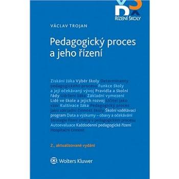 Pedagogický proces a jeho řízení - 2. aktualizované vydání (999-00-018-1177-8)