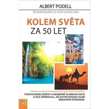 Kolem světa za 50 let (978-80-8100-533-6)