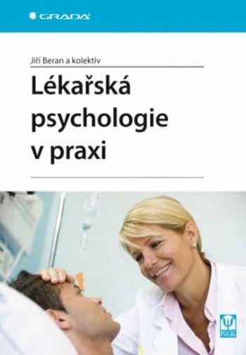 Lékařská psychologie v praxi - Jiří Beran - e-kniha