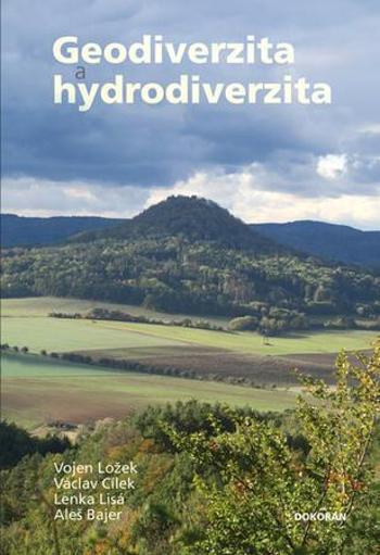 Geodiverzita a hydrodiverzita - Vojen Ložek - Ložek Vojen