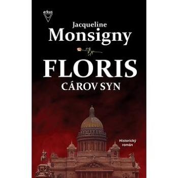 Floris Cárov syn: 1. diel (978-80-8103-089-5)