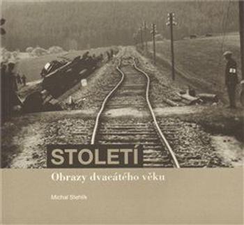 Století - Michal Stehlík