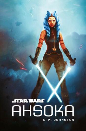 Star Wars - Ahsoka - E.K. Johnston - e-kniha