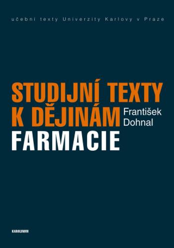 Studijní texty k dějinám farmacie - František Dohnal - e-kniha