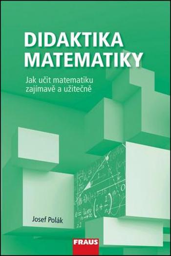 Didaktika matematiky - Polák Josef