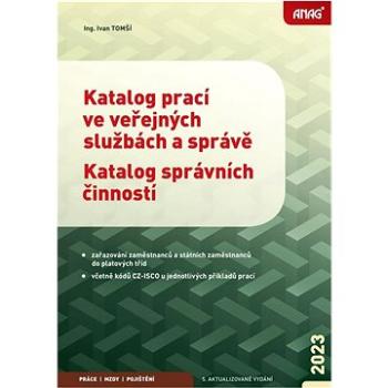 Katalog prací ve veřejných službách a správě 2023: Katalog správních činností (978-80-7554-387-5)