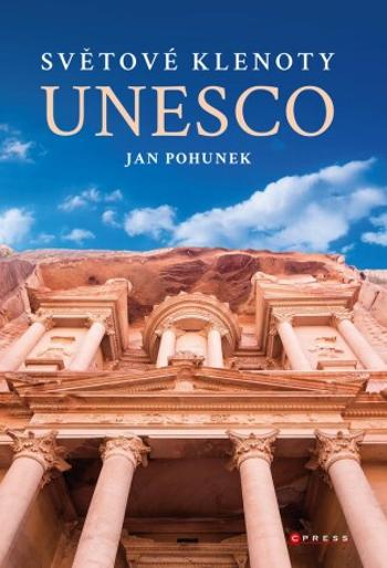 Světové klenoty UNESCO - Jan Pohunek - e-kniha