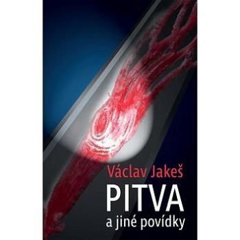 Pitva a jiné povídky (978-80-7557-081-9)