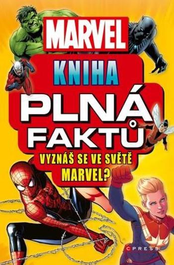 Marvel Kniha plná faktů - Scott Melanie