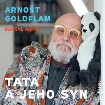 Arnošt Goldflam: Tata a jeho syn - Arnošt Goldflam - audiokniha