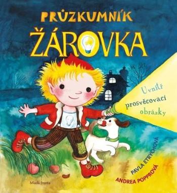 Průzkumník Žárovka - Etrychová Pavla