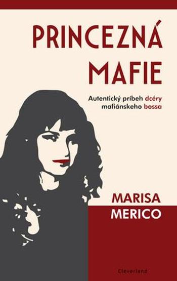 Princezná mafie - Merico Marisa