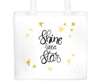 Plátěná nákupní taška Shine like a star