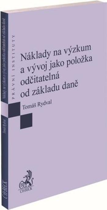 Náklady na výzkum a vývoj jako položka odčitatelná od základu daně - Rydval Tomáš