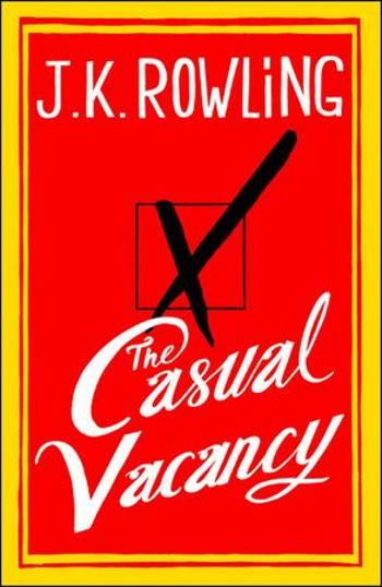 The Casual Vacancy - Rowlingová Joanne K.