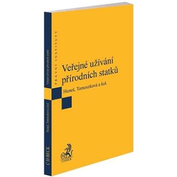 Veřejné užívání přírodních statků (978-80-7400-898-6)