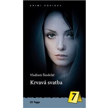 Krvavá svatba (978-80-7476-267-3)