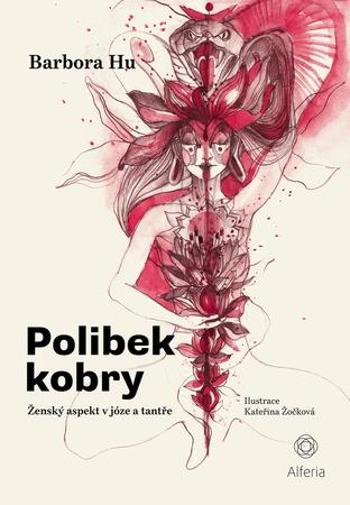 Polibek kobry - Hu Barbora