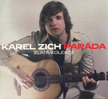 Karel Zich: Paráda (3 CD) - Zlatá kolekce