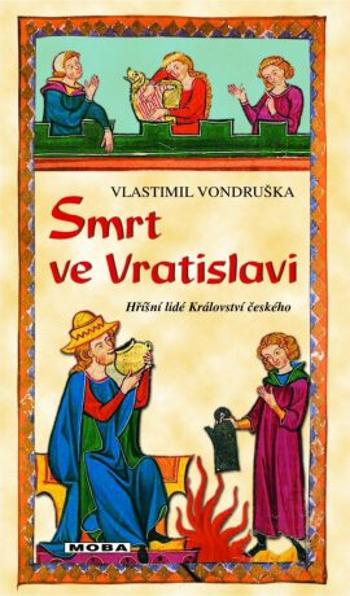 Smrt ve Vratislavi - Vlastimil Vondruška