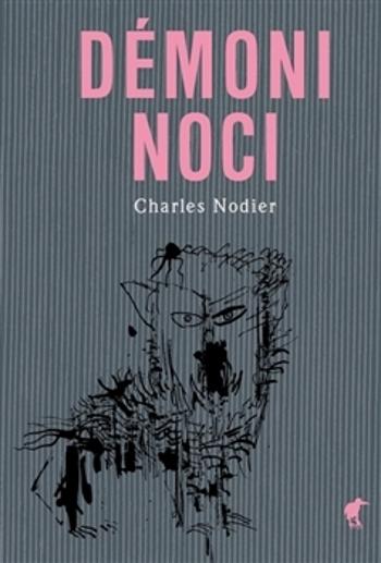 Démoni noci - Nodier Charles
