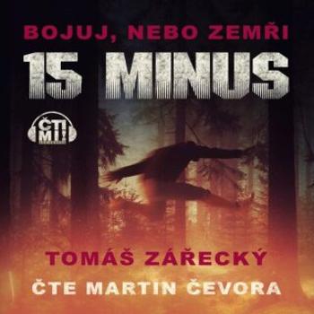 15 minus - Tomáš Zářecký - audiokniha