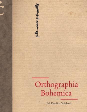 Orthographia Bohemica - Voleková Kateřina