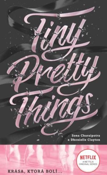 Tiny Pretty Things - Clayton Dhonielle