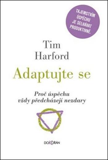 Adaptujte se - Tim Harford