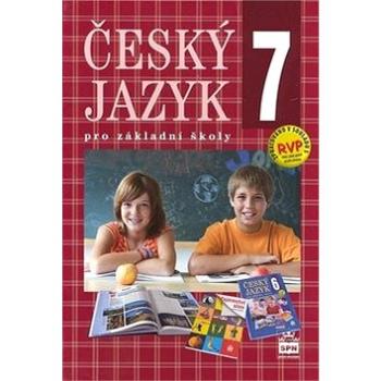 Český jazyk 7 pro základní školy (978-80-7235-391-0)