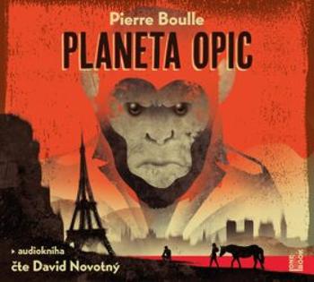 Planeta opic - Pierre Boulle - audiokniha