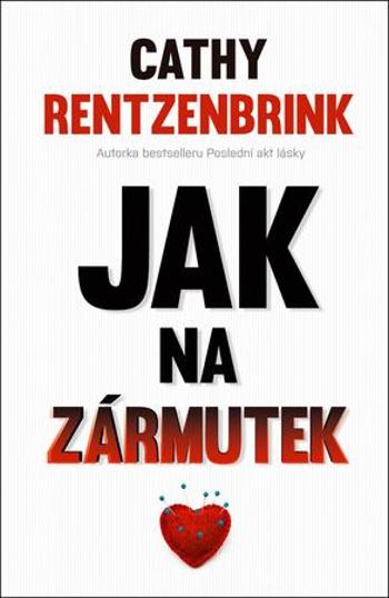 Jak na zármutek - Rentzenbrink Cathy