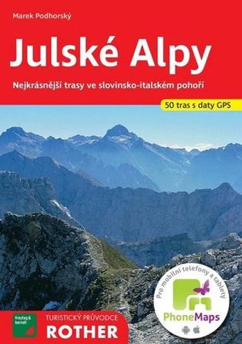 Julské Alpy 50 tras s daty GPS