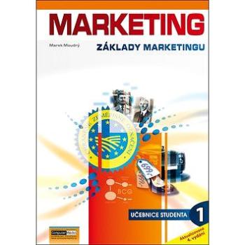 Marketing Základy marketingu 1: učebnice studenta (978-80-7402-359-0)